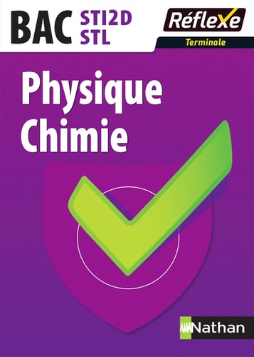 Physique Chimie Bac Sti2d/Stl