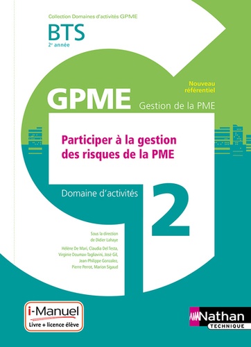 Participer À La Gestion Des Risques De La Pme Bts Gpme 2e Année - Domaine D'activités 2