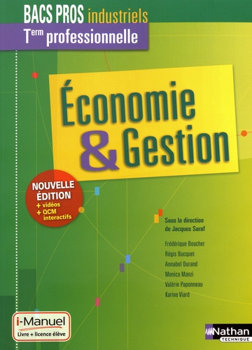 Economie & Gestion Tle Bacs Pros Industriels - Edition 2019