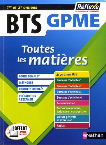 Bts Gestion De La Pme 1re Et 2e Années - Toutes Les Matières - Edition 2019
