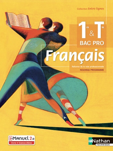 Français 1re & Tle Bac Pro Entre-Lignes - Edition 2020