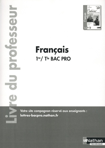 Français 1re Tle Bac Pro Entre-Lignes - Livre Du Professeur - Edition 2020