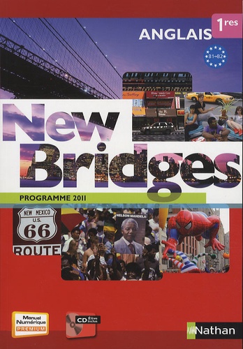 Anglais 1res B1/B2 New Bridges - Programme 2011 (1 Cd-Rom)