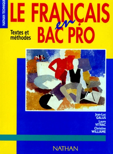Le Français En Bac Pro - Textes Et Méthodes
