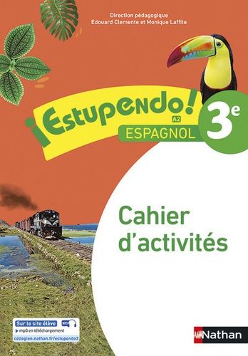 Espagnol 3e A2 Estupendo! - Cahier D'activités