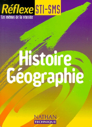 Histoire Geographie Sti/Stl/Sms