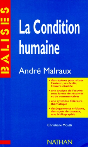 La Condition Humaine", André Malraux - Résumé Analytique, Commentaire Critique, Documents Complémentaires