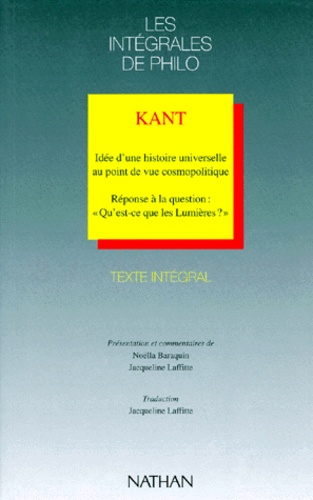 Idée D'une Histoire Universelle Au Point De Vue Cosmopolitique - Réponse À La Question " Qu'est-Ce Les Lumières ?