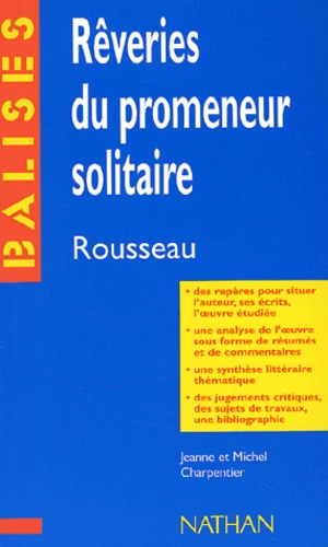Rêveries Du Promeneur Solitaire, Rousseau