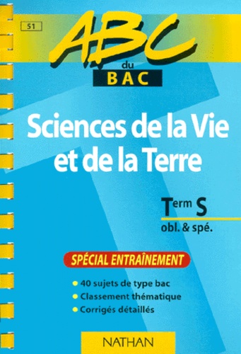 Sciences De La Vie Et De La Terre Terminale S. Spécial Entraînement