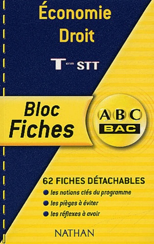 Economie Droit Terminale Stt - Bloc Fiches