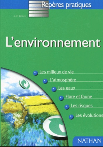 L'environnement - Les Milieux De Vie, L'atmosphere, Les Eaux