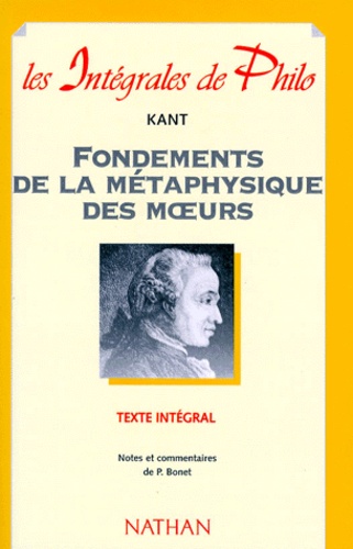 Fondements De La Métaphysique Des Moeurs