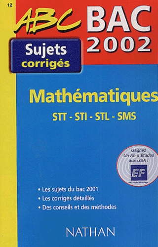 Mathématiques Stt/Sti/Stl/Sms Bac 2002 - Sujets Corrigés