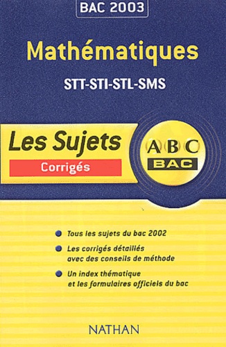 Mathématiques Bac Stt-Sti-Stl-Sms - Sujets Corrigés 2003