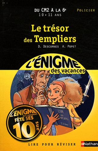 Le Trésor Des Templiers - Du Cm2 À La 6e