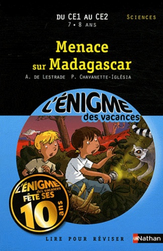 Menace Sur Madagascar - Du Ce1 Au Ce2