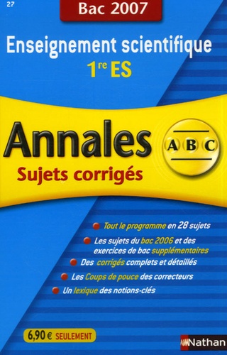 Enseignement Scientifique 1re Es - Annales Corrigés Bac 2007