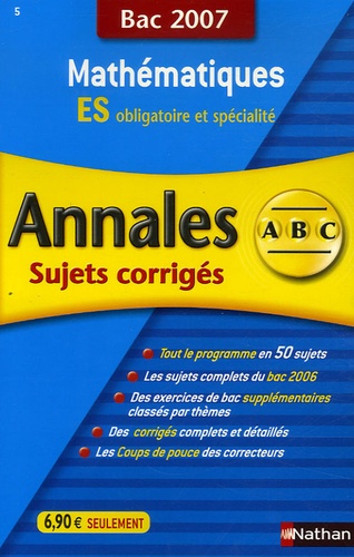 Mathématiques Es Obligatoire Et Spécialité - Annales Corrigés, Bac 2007