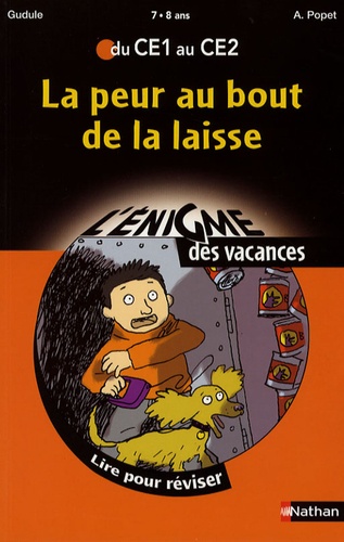 La Peur Au Bout De La Laisse - Du Ce1 Au Ce2