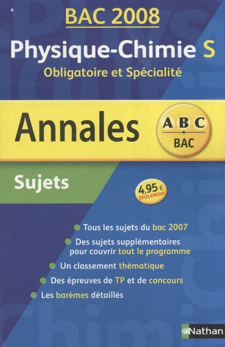 Physique-Chimie S - Sujets - Edition 2008
