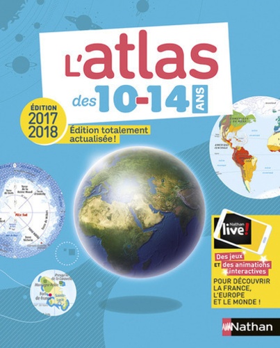 L'atlas Des 10-14 Ans