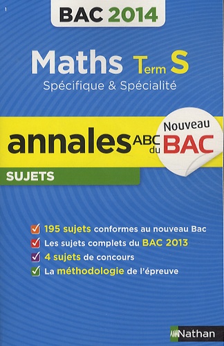 Maths Tle S Spécifique Et Spécialité - Annales, Sujets