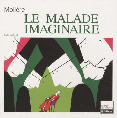Le Malade Imaginaire