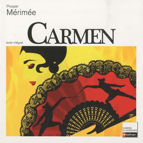 Carmen - 1847, Texte Intégral
