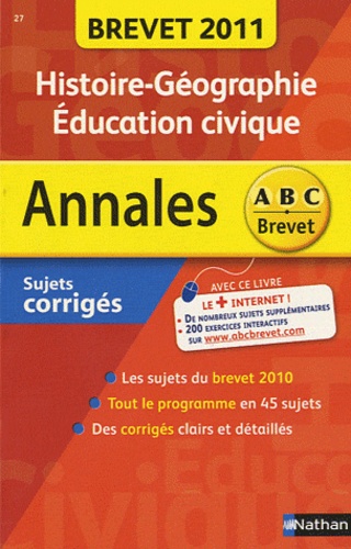 Histoire-Géographie-Education Civique - Sujets Corrigés - Edition 2011