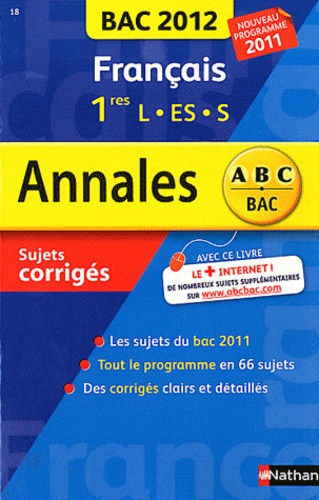 Français 1e L-Es-S - Sujets Corrigés