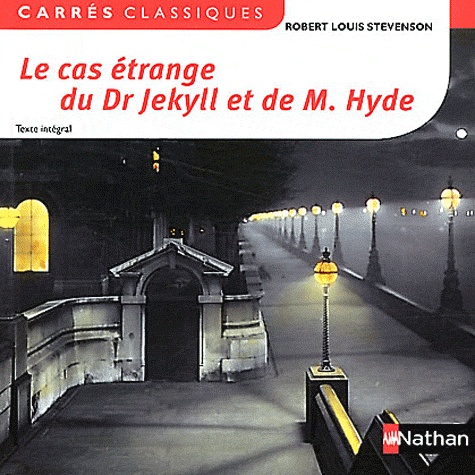 Le Cas Étrange Du Dr Jekyll Et M. Hyde