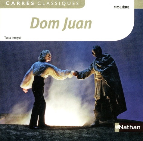Dom Juan Ou Le Festin De Pierre - Comédie 1665