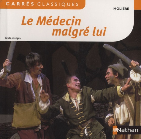 Le Médecin Malgré Lui