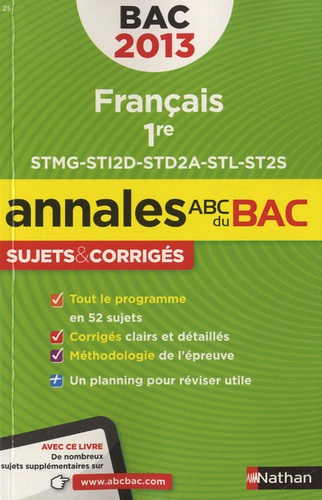 Français 1e Stmg-Sti2d-Std2a-Stl-St2s - Sujets & Corrigés - Edition 2013