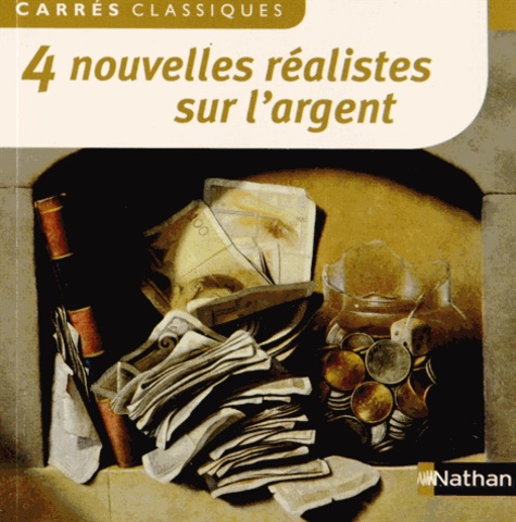 4 Nouvelles Réalistes Sur L'argent
