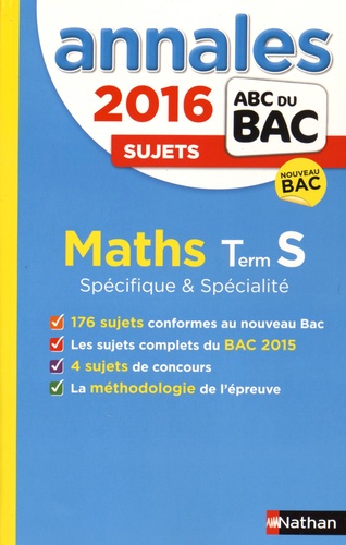 Mathématiques Tle S Spécifique Et Spécialité - Annales : Sujets