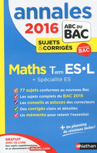 Mathématiques Tle Es-L Et Spécialité Es - Annales, Sujets & Corrigés