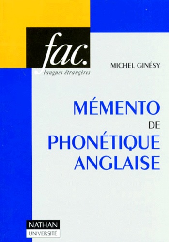 Mémento De Phonétique Anglaise