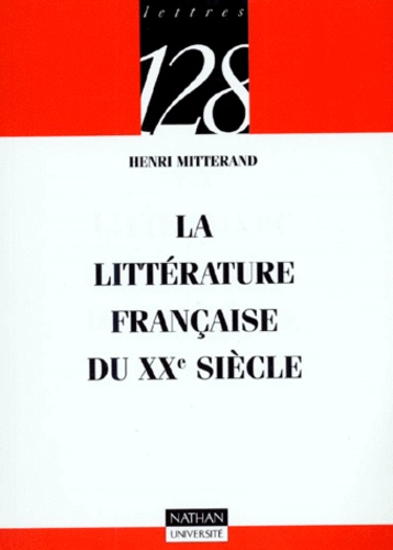 La Littérature Française Du Xxe Siècle