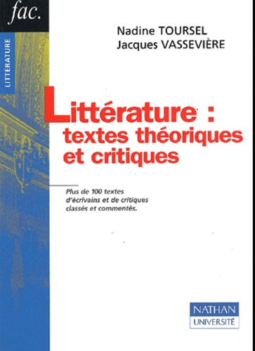 Litterature : Textes Theoriques Et Critiques
