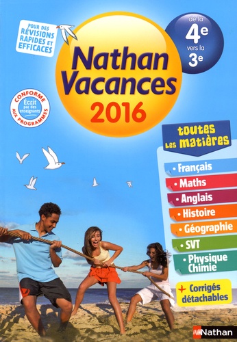 Nathan Vacances De La 4e Vers La 3e - Edition 2016