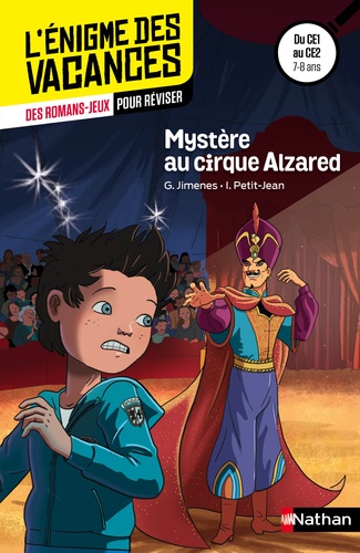 Mystère Au Cirque Alzared - Du Ce1 Au Ce2