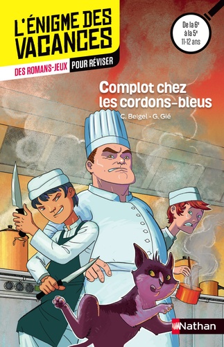 Complot Chez Les Cordons-Bleus - De La 6e À La 5e