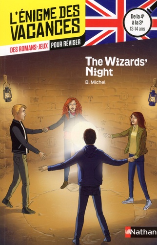 The Wizards' Night - De La 4e À La 3e 13-14 Ans