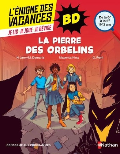La Pierre Des Orbelins - De La 6e À La 5e