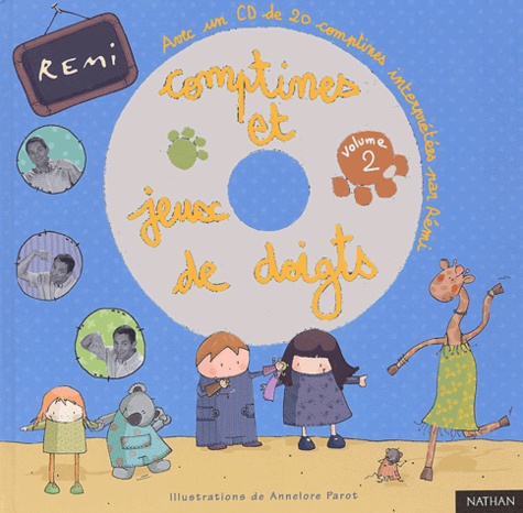 Comptines Et Jeux De Doigts - Volume 2 (1 Cd Audio)