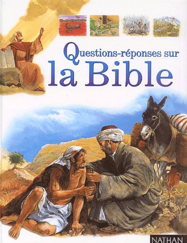 Questions-Reponses Sur La Bible