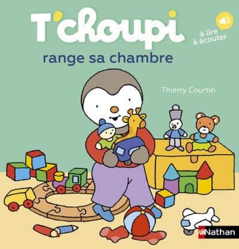 T'choupi, L'ami Des Petits - Tome 74 - T'choupi Range Sa Chambre