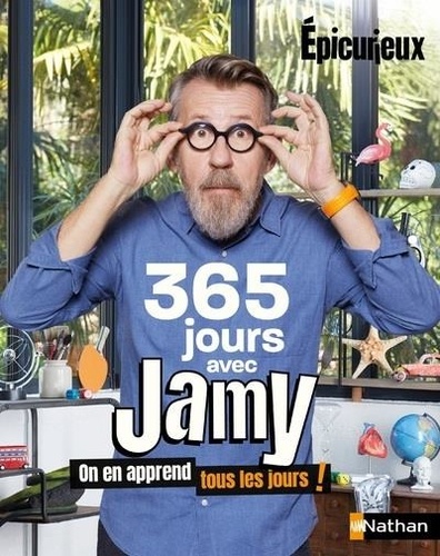 365 Jours Avec Jamy - On En Apprend Tous Les Jours !